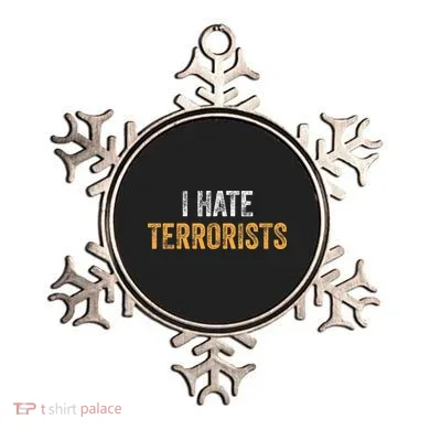 I Hate Terrorists Ornament