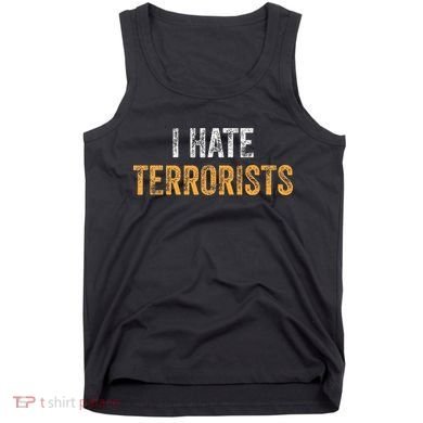 I Hate Terrorists Tank Top