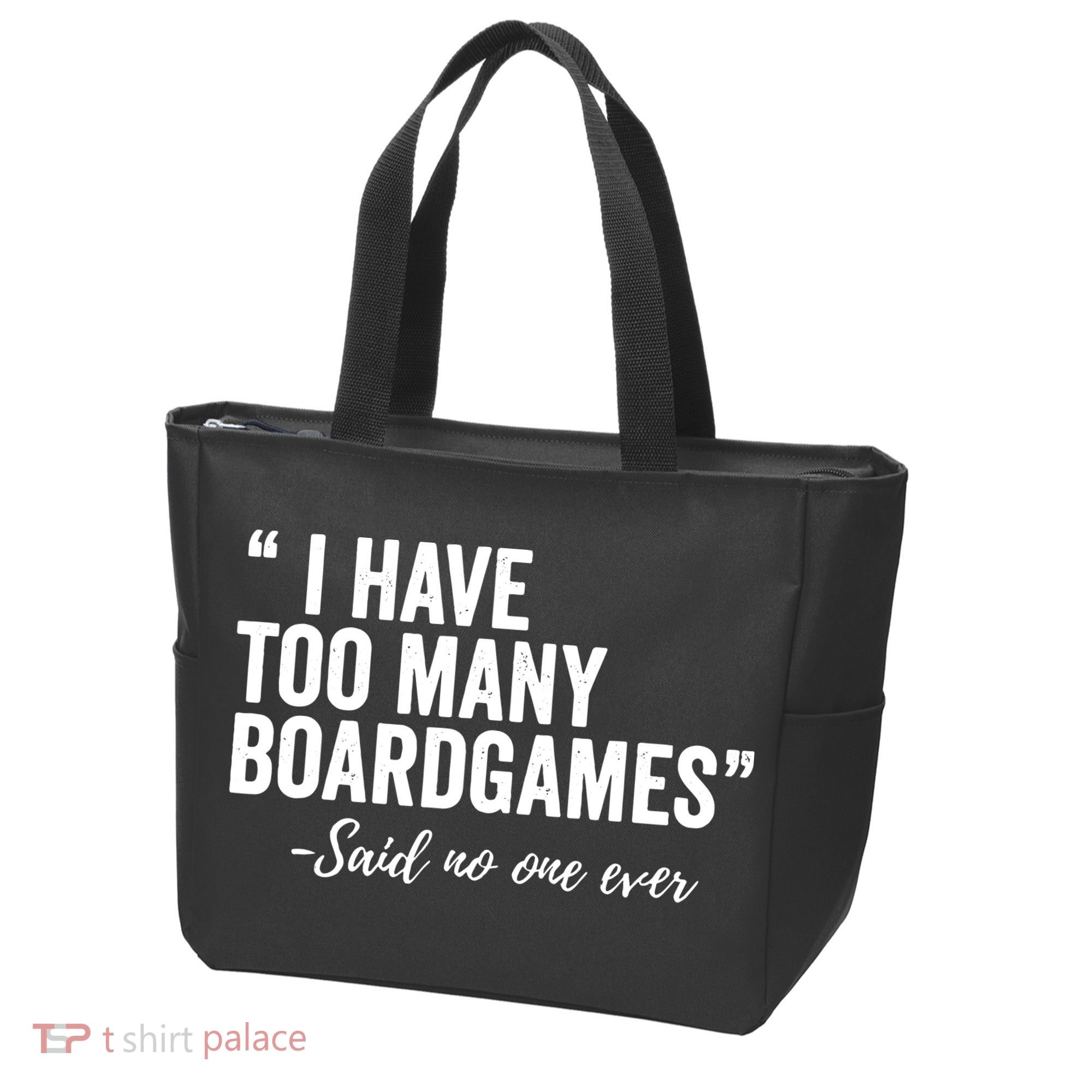 I Have Too Many Boardgames Funny Tote Bag