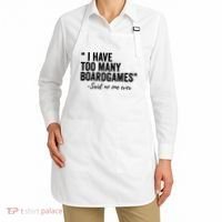 I Have Too Many Boardgames Funny Apron thumb 2