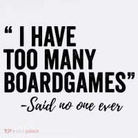I Have Too Many Boardgames Funny Baby Bodysuit thumb 2