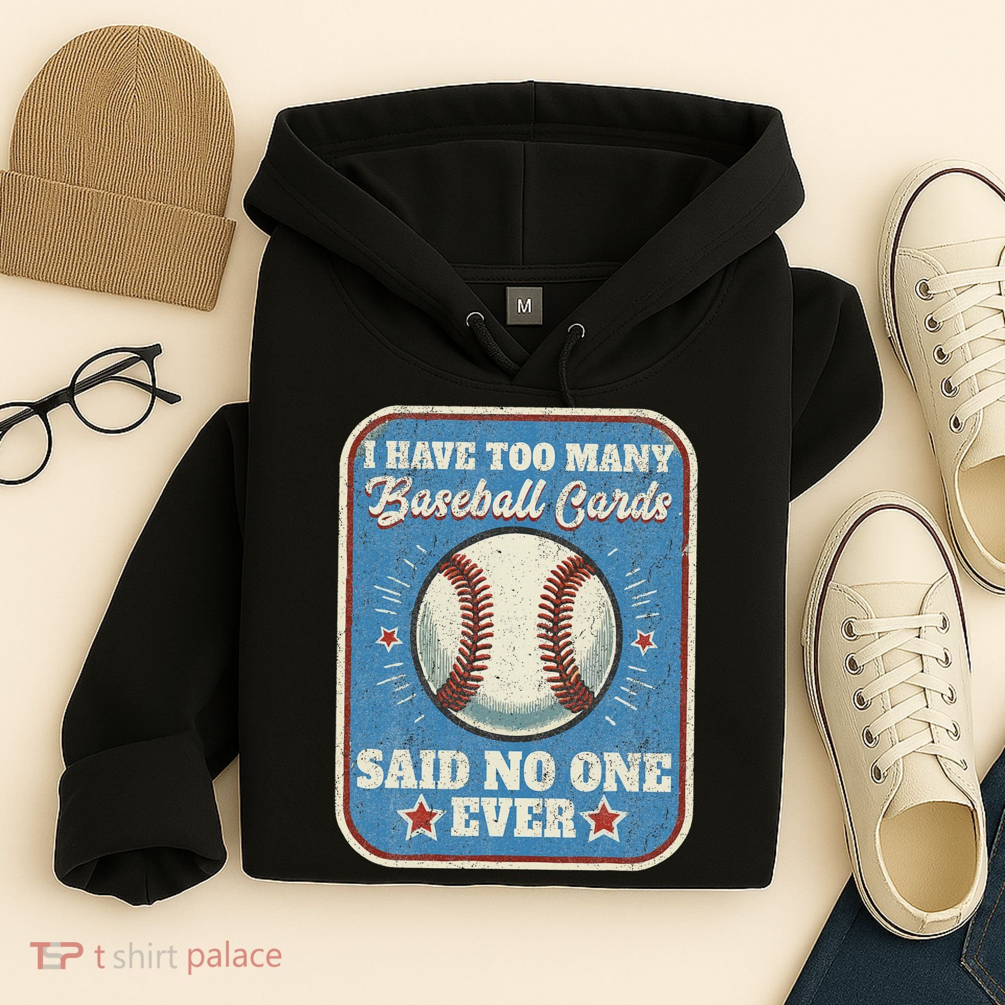 I Have Too Many Baseball Cards Funny Baseball Card Hoodie