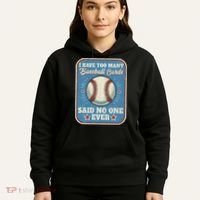I Have Too Many Baseball Cards Funny Baseball Card Hoodie thumb 5