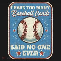 I Have Too Many Baseball Cards Funny Baseball Card Mousepad thumb 1
