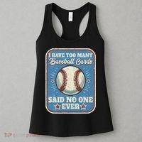 I Have Too Many Baseball Cards Funny Baseball Card Women's Tank Top thumb 3