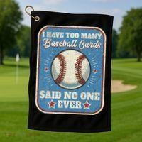 I Have Too Many Baseball Cards Funny Baseball Card Golf Towel thumb 1