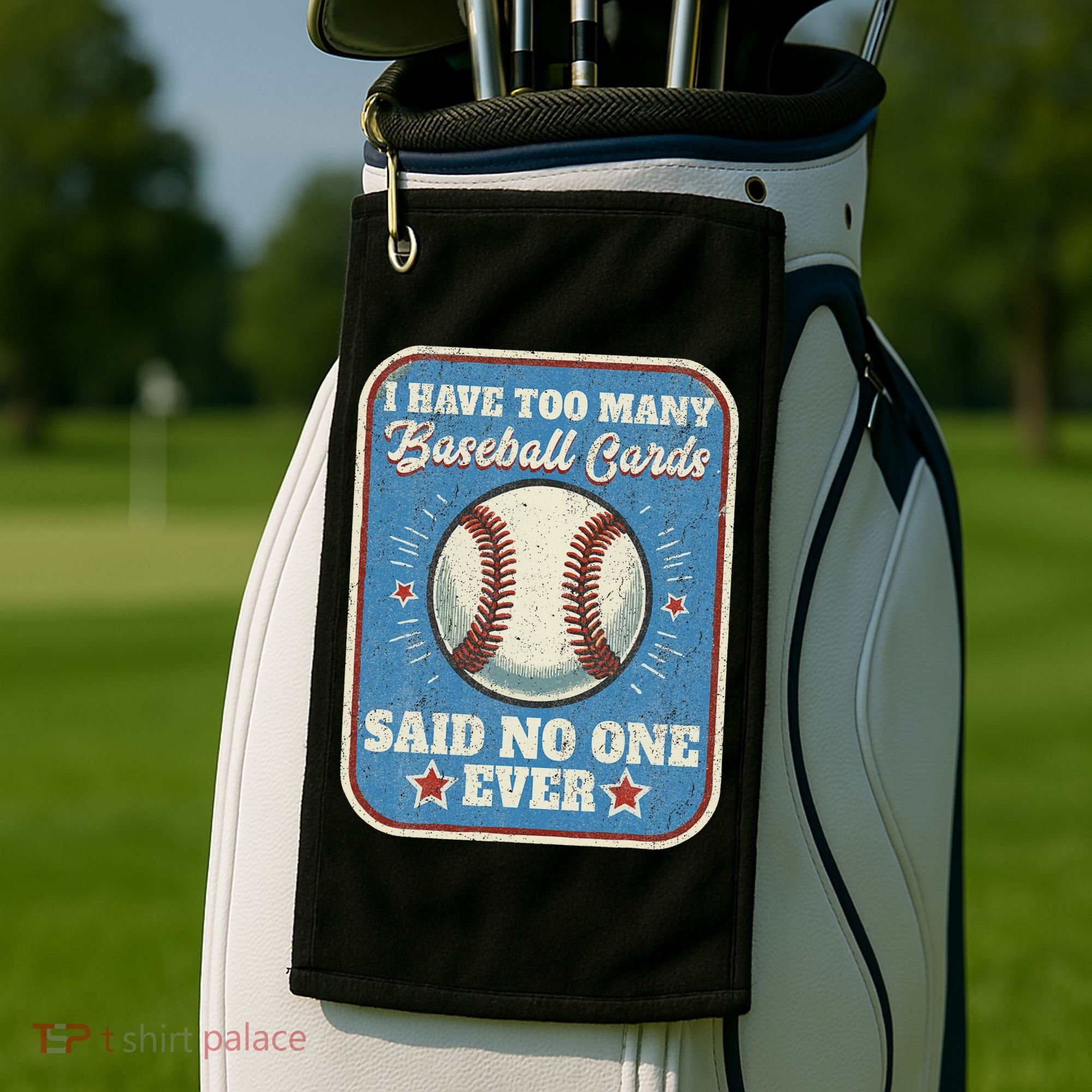 I Have Too Many Baseball Cards Funny Baseball Card Golf Towel