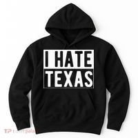 I Hate Texas Trending Hoodie thumb 0