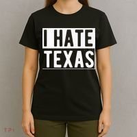 I Hate Texas Trending T-Shirt thumb 4