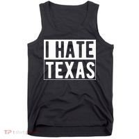 I Hate Texas Trending Tank Top thumb 0