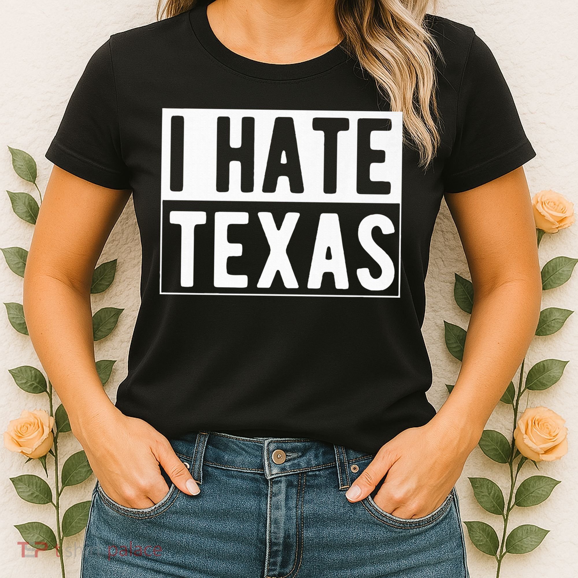 I Hate Texas Trending Women's T-Shirt