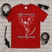 I Had The Time Of My Life Fighting Dragons With You T-Shirt thumb 5