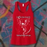 I Had The Time Of My Life Fighting Dragons With You Women's Tank Top thumb 3