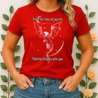 I Had The Time Of My Life Fighting Dragons With You Women's T-Shirt thumb 2