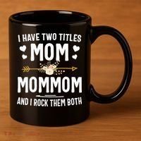 I Have Two Titles Mom And Mommom Mothers Day Gifts 11oz C Handle Ceramic Mug thumb 3