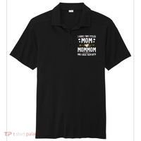 I Have Two Titles Mom And Mommom Mothers Day Gifts Sport-Tek Posi-UV Pro Polo thumb 0