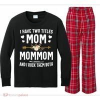 I Have Two Titles Mom And Mommom Mothers Day Gifts Kids Long Sleeve Plaid Pajama Set thumb 0