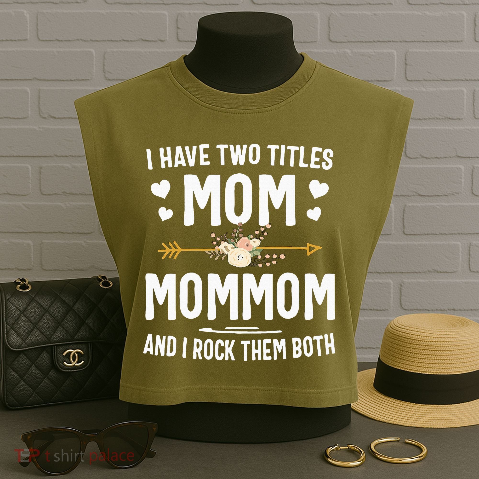 I Have Two Titles Mom And Mommom Mothers Day Gifts Garment-Dyed Women's Muscle Tee