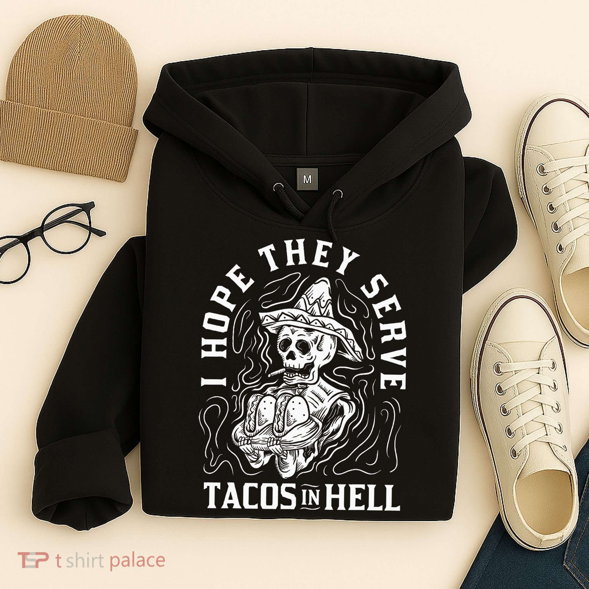I Hope They Serve Tacos In Hell Halloween Taco Tuesday Gift Hoodie