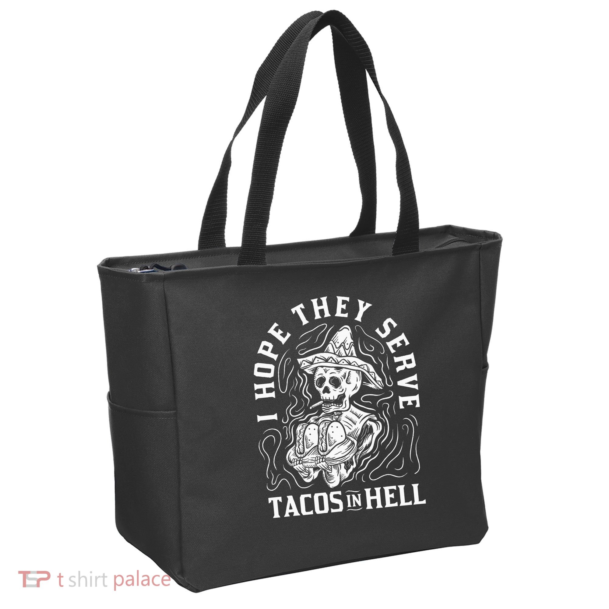 I Hope They Serve Tacos In Hell Halloween Taco Tuesday Gift Tote Bag