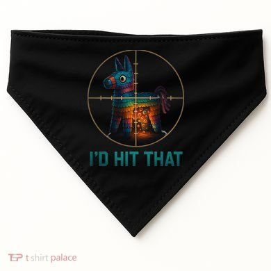 Id Hit That Pinata Cinco De Mayo Funny Ideas Women USA-Made Doggie Bandana