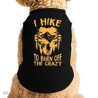 I Hike To Burn Off The Crazy Doggie Tank thumb 0