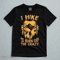 I Hike To Burn Off The Crazy T-Shirt thumb 5