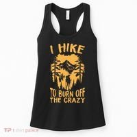 I Hike To Burn Off The Crazy Women's Tank Top thumb 0