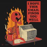 I Hope This Email Finds You Well Funny Skeleton Apron thumb 3