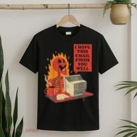 I Hope This Email Finds You Well Funny Skeleton T-Shirt thumb 2