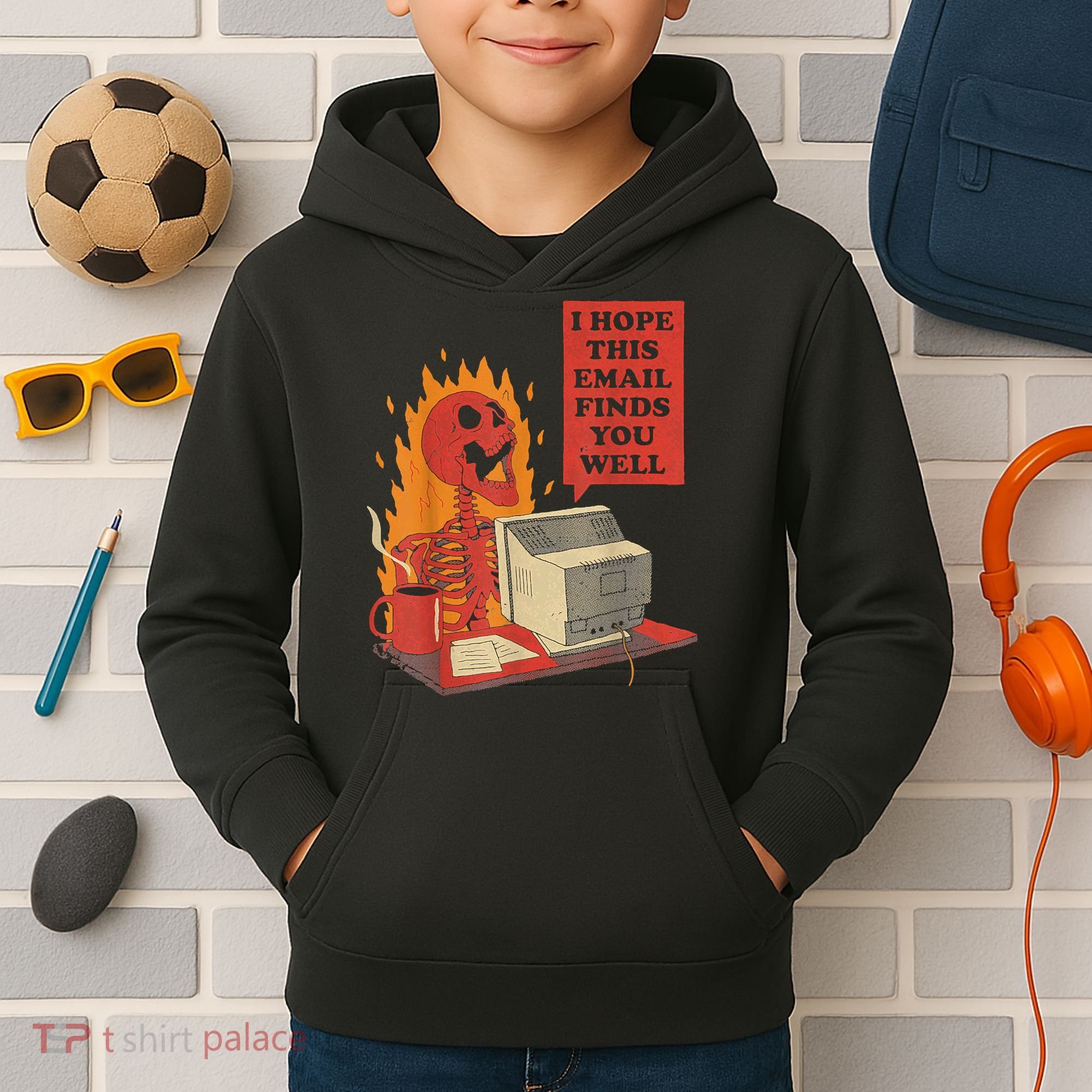 I Hope This Email Finds You Well Funny Skeleton Kids Hoodie