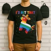 I'D HIT THAT FUNNY CINCO DE MAYO T T-Shirt thumb 6