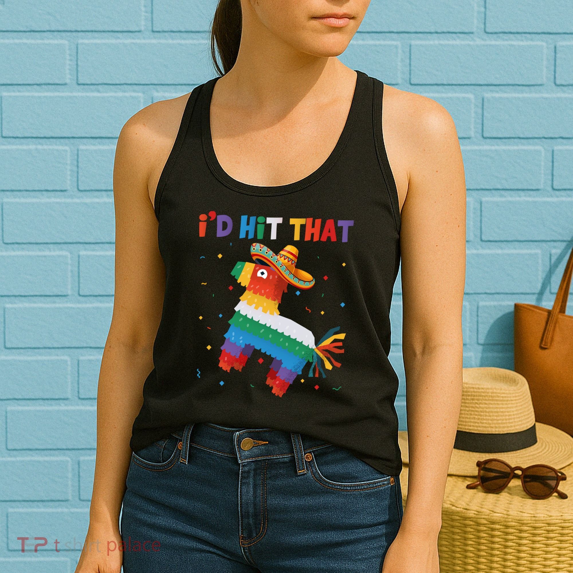 I'D HIT THAT FUNNY CINCO DE MAYO T Women's Tank Top