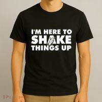 IM Here To Shake Things Up Bartender Tapster Bartending T-Shirt thumb 3