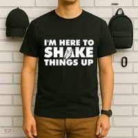 IM Here To Shake Things Up Bartender Tapster Bartending T-Shirt thumb 6