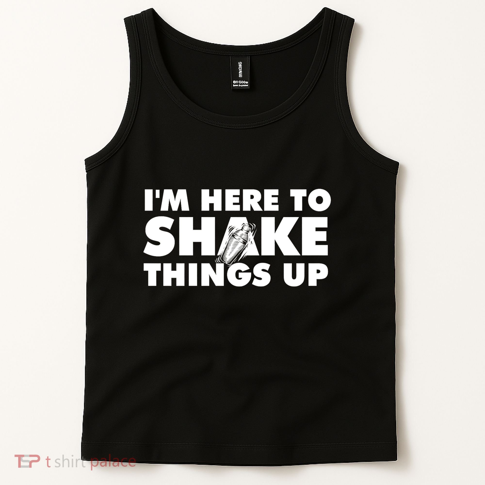 IM Here To Shake Things Up Bartender Tapster Bartending Tank Top