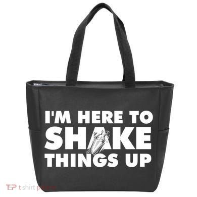 IM Here To Shake Things Up Bartender Tapster Bartending Tote Bag