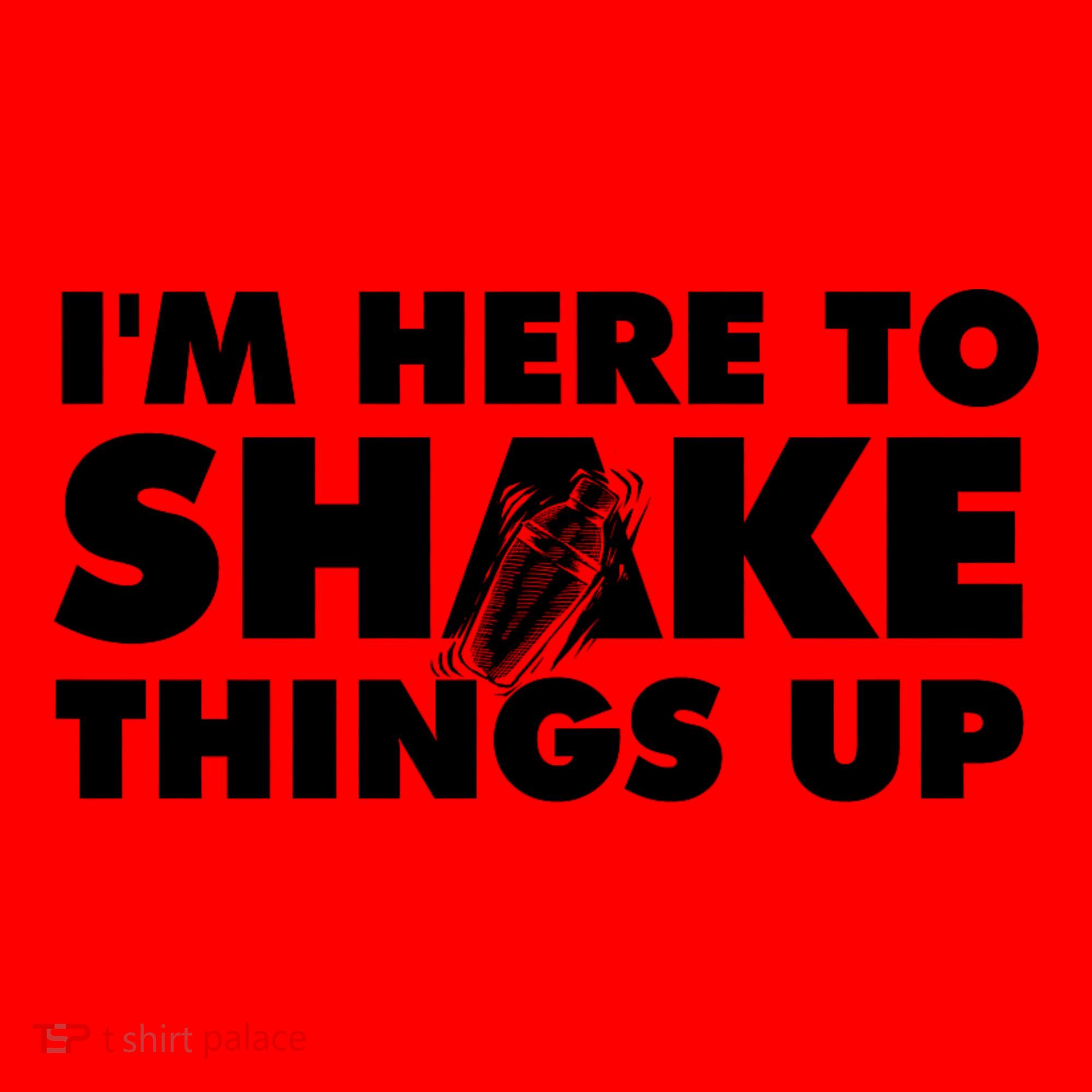 IM Here To Shake Things Up Bartender Tapster Bartending Santa Hat