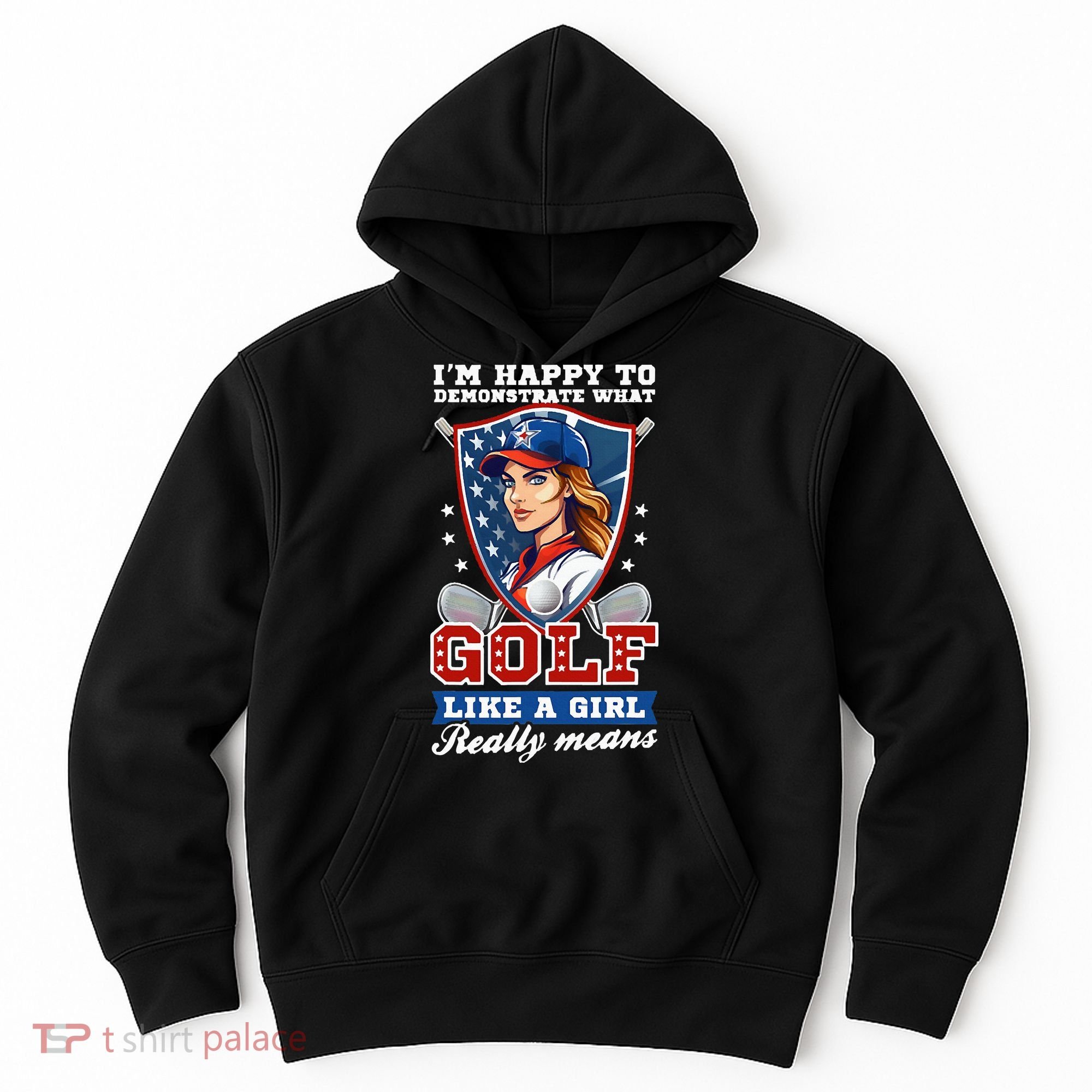 IM Happy To Demonstrate What Golf Funny Golf 4th Of July Hoodie