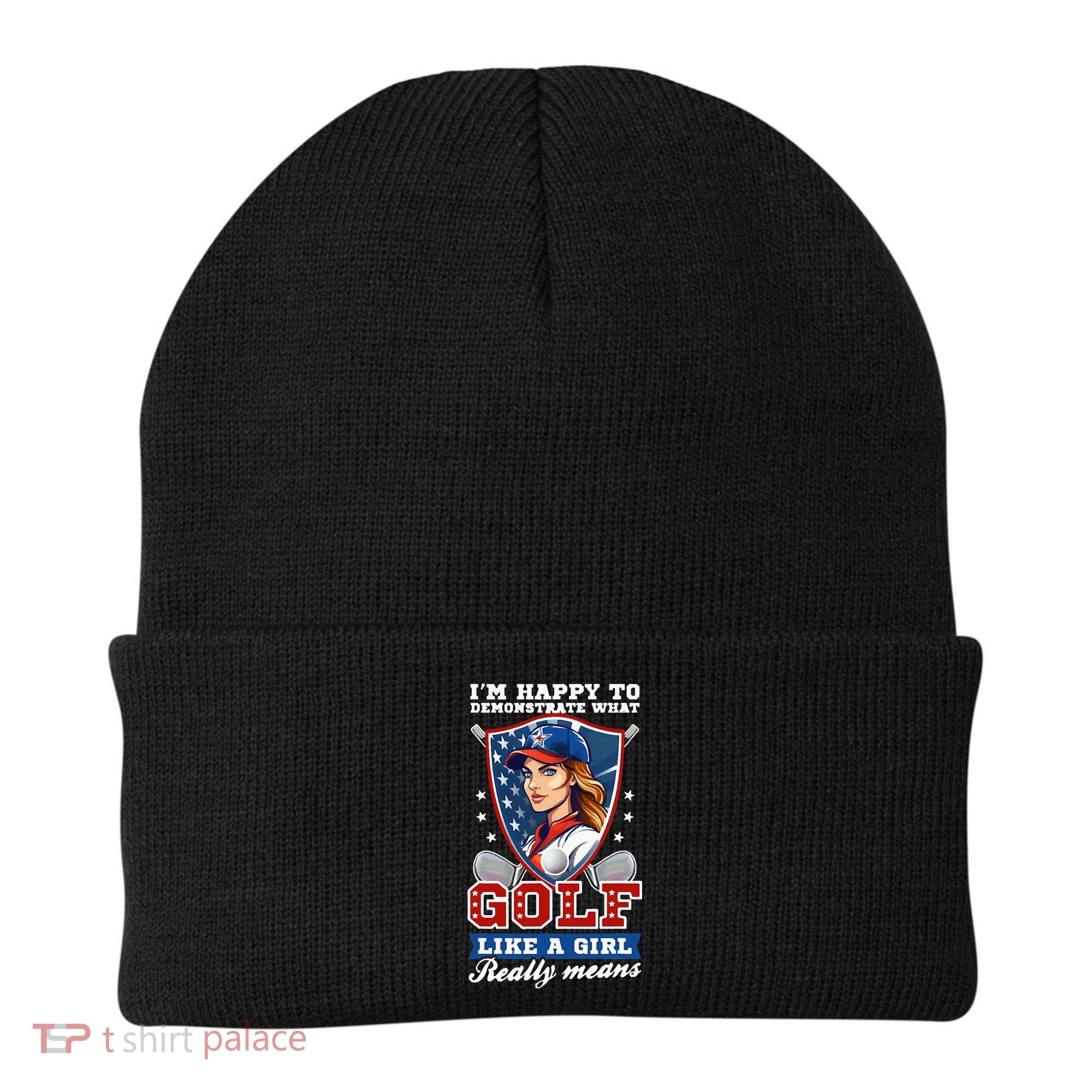 IM Happy To Demonstrate What Golf Funny Golf 4th Of July Beanie