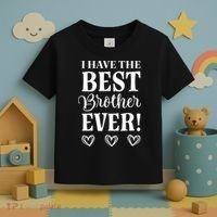 I have the Best Brother Ever Toddler T-Shirt thumb 3