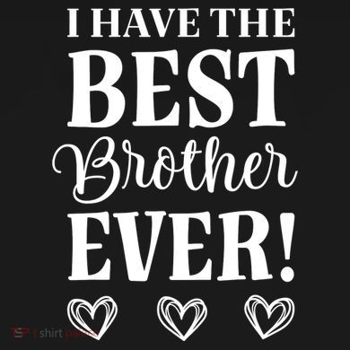 I have the Best Brother Ever Women's Perfect Tri Rocker Tank