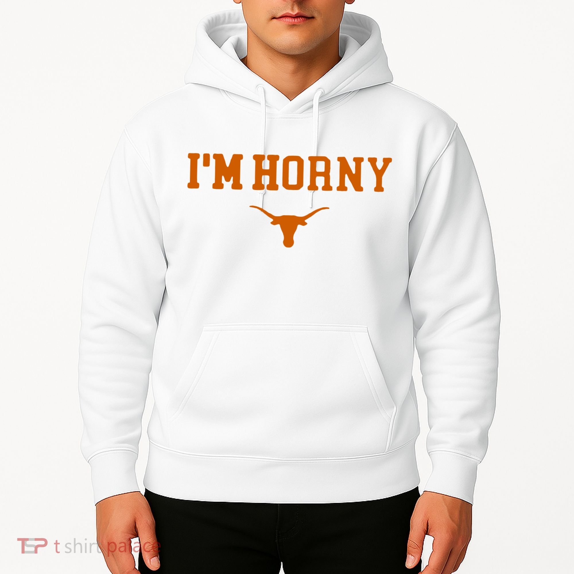 I’m Horny Texas Hoodie