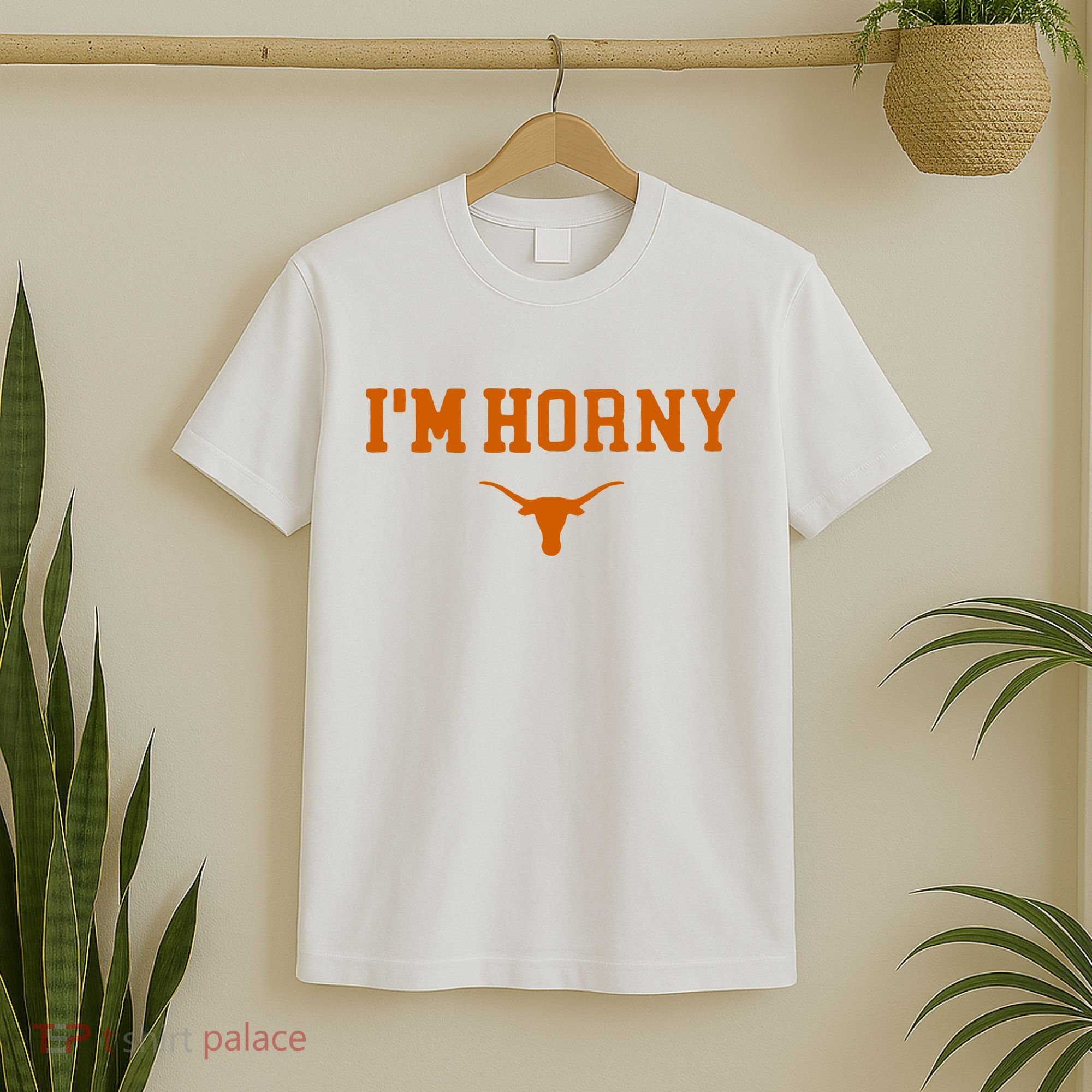 I’m Horny Texas T-Shirt