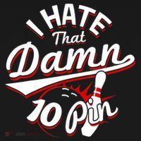 I Hate That Damn Ten Pin 10 Pin Gift Funny Bowling Gift USA-Made Doggie Bandana thumb 2