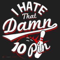 I Hate That Damn Ten Pin 10 Pin Gift Funny Bowling Gift Beanie thumb 2