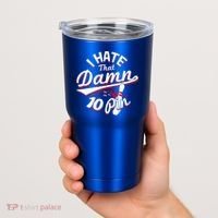 I Hate That Damn Ten Pin 10 Pin Gift Funny Bowling Gift Tumbler thumb 2