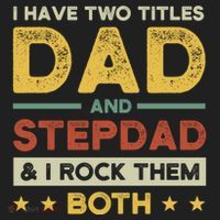 I Have Two Titles Dad And Stepdad Stepson Bonusson Stepdad Cute Gift Hat thumb 2