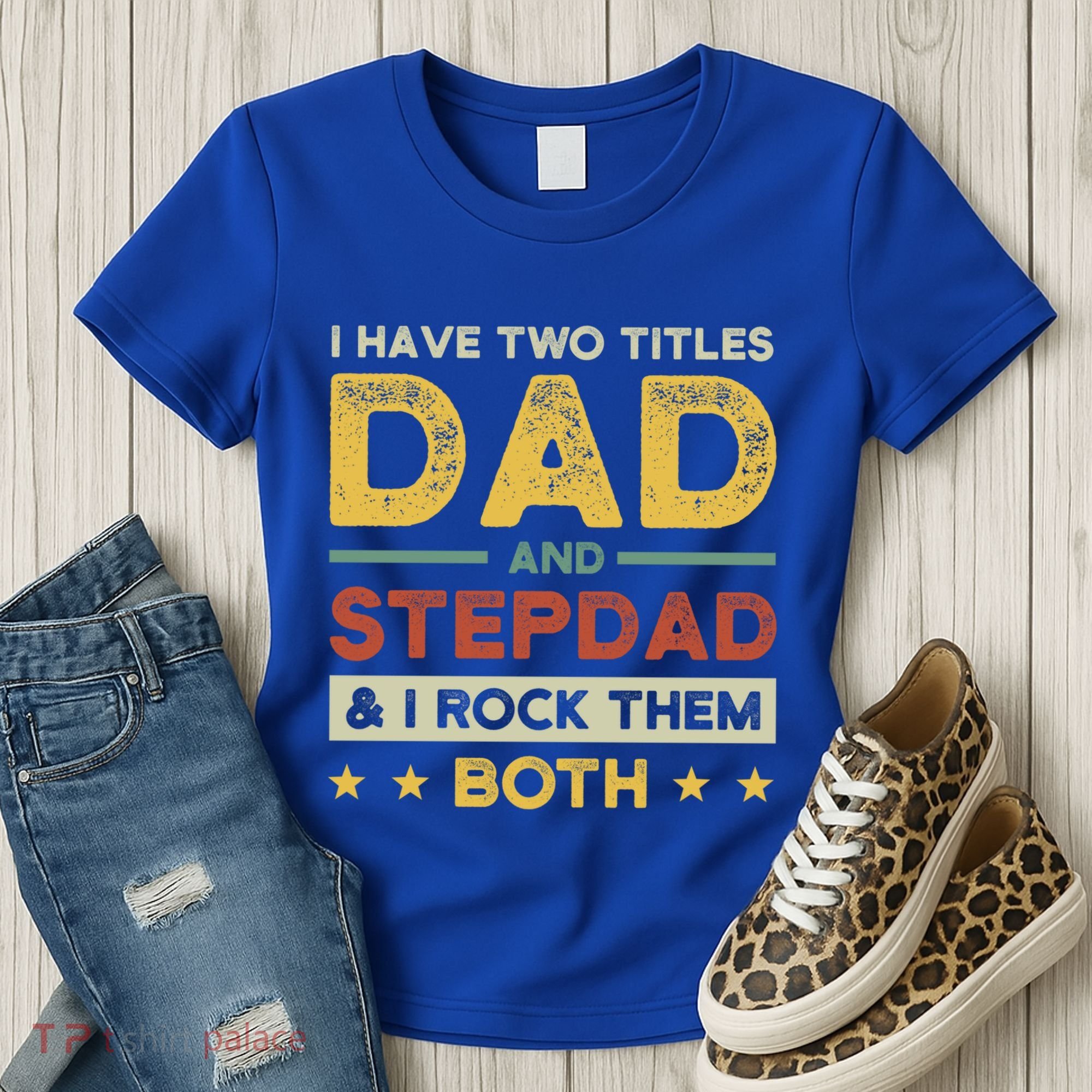 I Have Two Titles Dad And Stepdad Stepson Bonusson Stepdad Cute Gift Women's T-Shirt