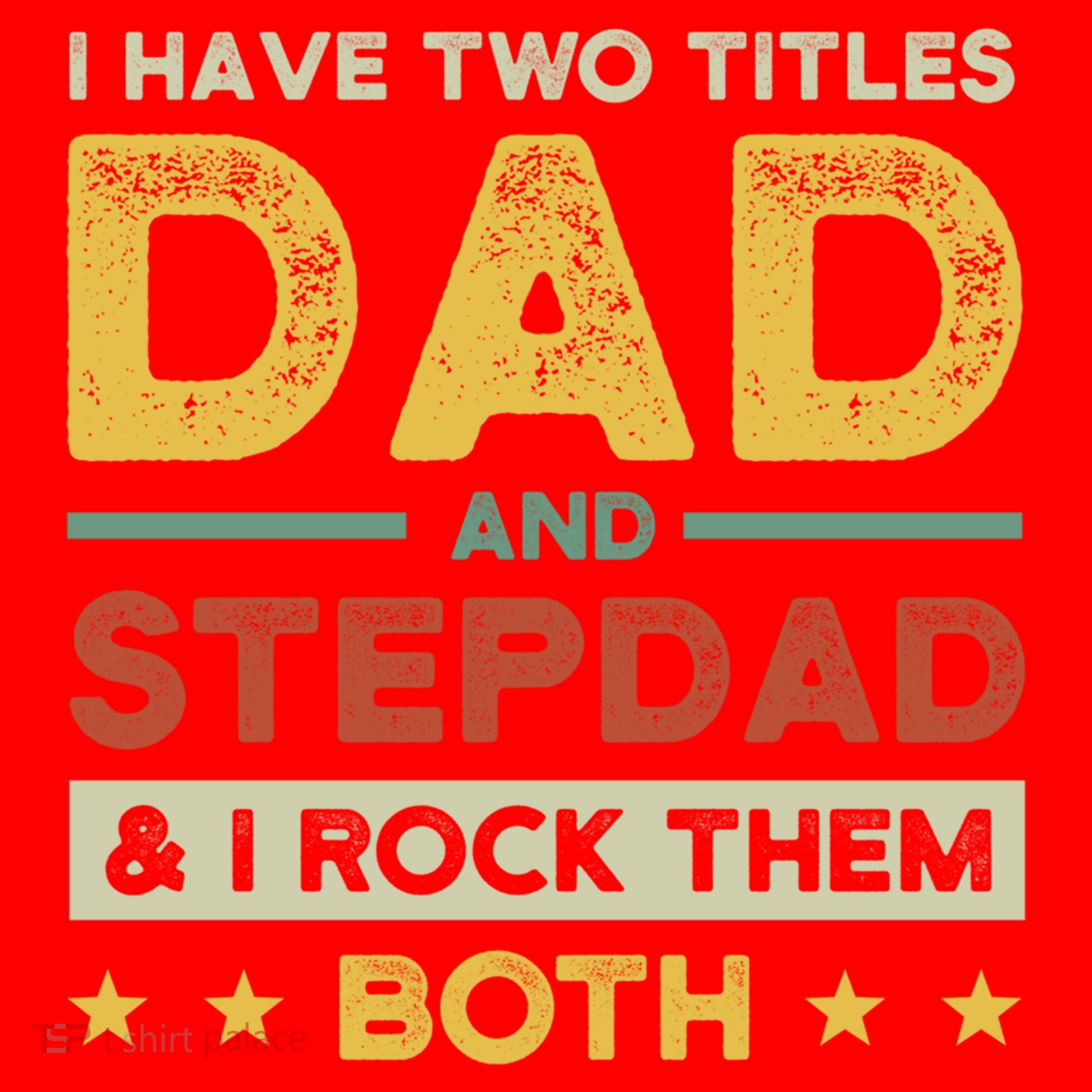 I Have Two Titles Dad And Stepdad Stepson Bonusson Stepdad Cute Gift Santa Hat